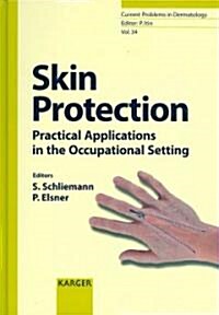 Skin Protection (Hardcover, 1st)