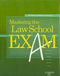 Mastering the Law School Exam (Paperback, 1st)