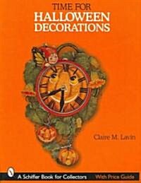Time for Halloween Decorations (Paperback)