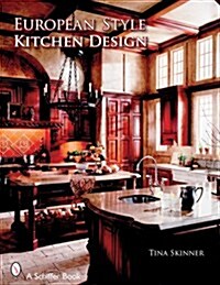 European Style Kitchen Designs (Paperback)