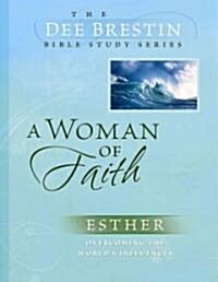 A Woman of Faith (Paperback)