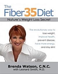 The Fiber 35 Diet (Hardcover, 1st)