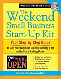 The Weekend Small Business Start-Up Kit (Paperback, CD-ROM)