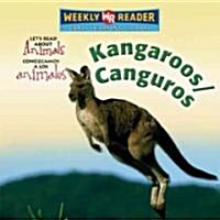 Kangaroos / Canguros (Library Binding)