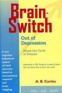 BrainSwitch Out of Depression (Paperback)