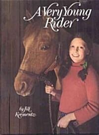 A Very Young Rider (Hardcover, Reprint)