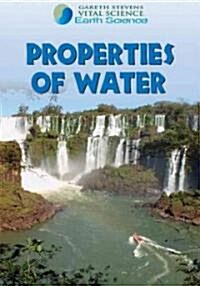 Properties of Water (Library Binding)
