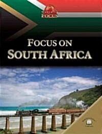 Focus on South Africa (Library Binding)