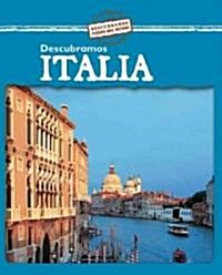 Descubramos Italia = Looking at Italy (Library Binding)