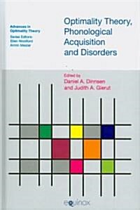 Optimality Theory, Phonological Acquisition and Disorders (Hardcover)