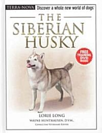 The Siberian Husky [With DVD] (Hardcover)