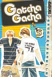 Gatcha Gacha 5 (Paperback)