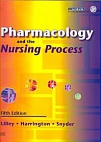 Pharmacology and the Nursing Process (Paperback, CD-ROM, 5th)