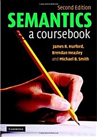 [중고] Semantics : A Coursebook (Paperback, 2 Revised edition)