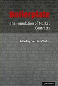 Boilerplate : The Foundation of Market Contracts (Paperback)