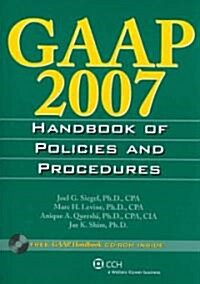 GAAP 2007 Handbook of Policies and Procedures (Paperback, CD-ROM)