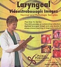 Laryngeal Videostroboscopic Images: Normal and Pathologic Samples (Hardcover)