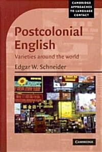 Postcolonial English : Varieties around the World (Paperback)