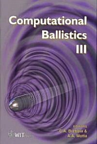 Computational Ballistics III (Hardcover)