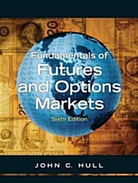 Fundamentals of Futures and Options Markets (Hardcover, 6 Rev ed)