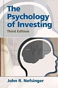 Psychology of Investing (Paperback, 3rd)