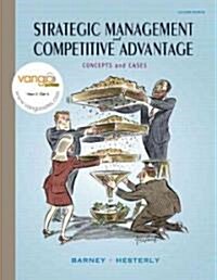 Strategic Management and Competitve Advantage (Hardcover, 2nd)