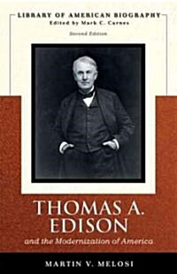 Thomas A. Edison: And the Modernization of America (Paperback, 2)