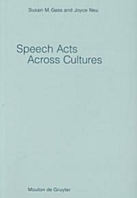 Speech Acts Across Cultures (Paperback)