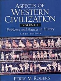 Aspects of Western Civilization (Paperback, 6th)