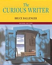 The Curious Writer (Hardcover, 2nd)