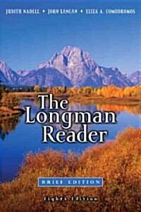 The Longman Reader (Paperback, 8th, Brief)