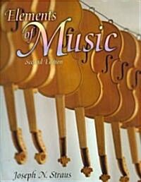 Elements of Music (Paperback, 2nd)