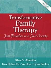 Transformative Family Therapy: Just Families in a Just Society (Paperback)