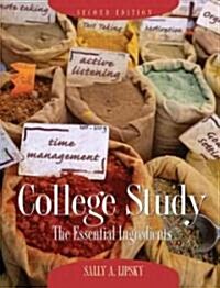 College Study : The Essential Ingredients (Paperback, 2 Rev ed)