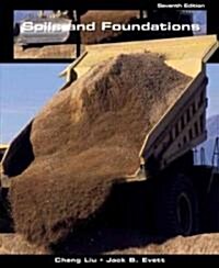 Soils and Foundations (Hardcover, 7 Rev ed)