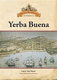 Yerba Buena (Library Binding)