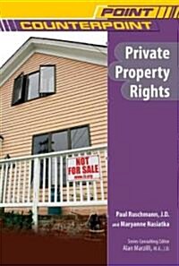 Private Property Rights (Library Binding)