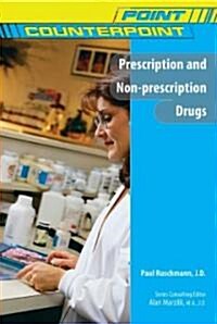 Prescription and Non-Prescription Drugs (Library Binding)