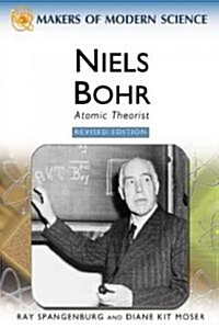 Niels Bohr: Atomic Theorist (Hardcover, Revised)
