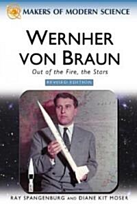 Wernher Von Braun, Revised Edition (Hardcover, Revised)