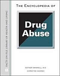 The Encyclopedia of Drug Abuse (Hardcover)