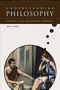 Ancient and Hellenistic Thought (Library Binding)