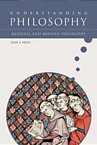 Medieval and Modern Philosophy (Library Binding)