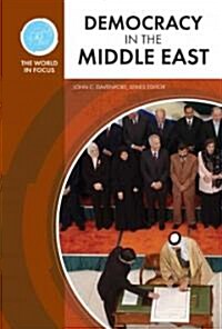 Democracy in the Middle East (Library Binding)