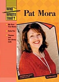 Pat Mora (Library Binding)