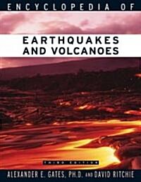 Encyclopedia of Earthquakes and Volcanoes (Paperback, 3, Revised)