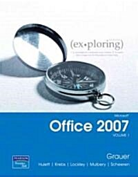 Exploring Microsoft Office 2007 (Paperback, Spiral)