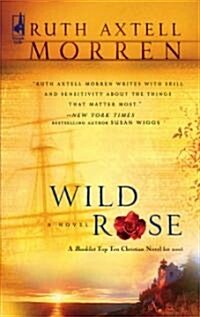 Wild Rose (Paperback, Reprint)