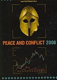 Peace and Conflict (Paperback, 2008)