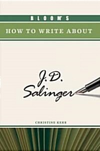 Blooms How to Write about J.D. Salinger (Hardcover)